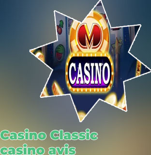 Actu classic casino