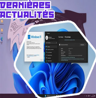 Dernières actualités win11