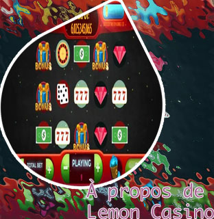 Récentes infos lemon casino